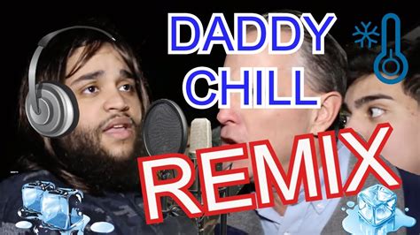 daddy chill guy|daddy chill original video.